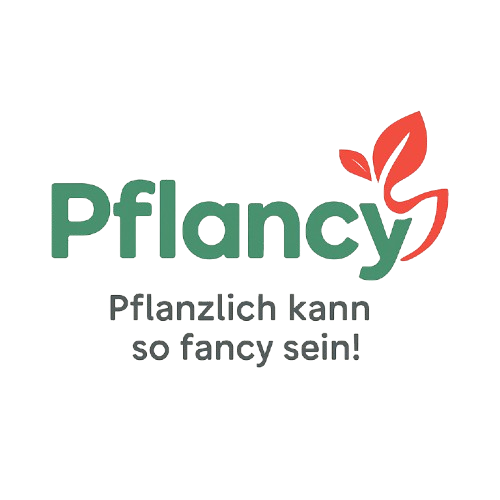 Pflancy - pflanzlich kann so fancy sein